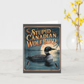 Carte Stud Canadian Wolf Bird Funny Loon Humor  (Fleur jaune)