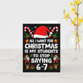 Carte Students Saying 6-7 67 Six Seven Funny Teacher Chr (Fleur jaune)