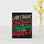 Carte Students Saying 6-7 67 Six Seven Funny Teacher Chr (Fleur jaune)