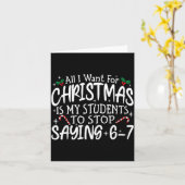 Carte Students Saying 6-7 67 Six Seven Funny Teacher Chr (Fleur jaune)