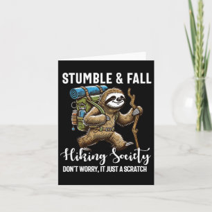 Carte Stumble And Fall Randonnée Society Drôle Hiker Slo