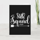 Carte Substitute Teacher Sub Squad Appreciation (Devant)