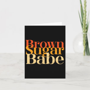 Carte Sugar Brown Soyez fier Histoire Noire Femmes Fiert