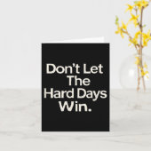 Carte Suicide Prevention- Don't Let The Hard Days Win (Fleur jaune)