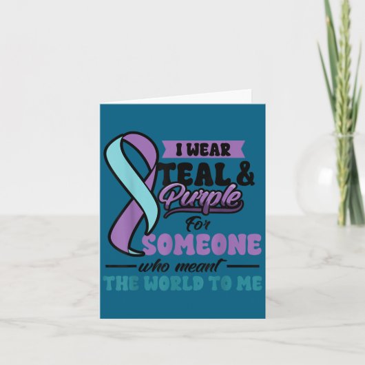 Carte Suicide Prevention Wear Teal Purple Someone Meant  (Devant)