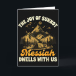 Carte Sukkot Jewihe Joy Of Sukkot Messiah Dwells With Us<br><div class="desc">Sukkot Jewihe Joy Of Sukkot Messiah Dwells With Us</div>