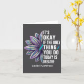 Carte Sunflower Its Okay If The Only Thing You Do Today  (Fleur jaune)