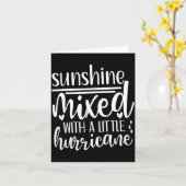 Carte Sunshine Mixed With A Little Hurricane, Funny Quot (Fleur jaune)