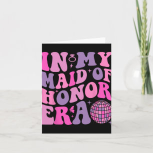 Carte Super Dans Ma Fille D'Honneur Era Bridesmaid Maria