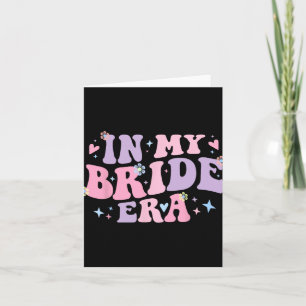 Carte Super Dans Mon Époque De Mariée Pour Femmes Engagé