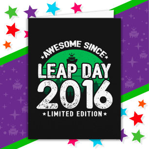 Carte Super depuis 2016 Leap Année Jour Février 29 Anniv