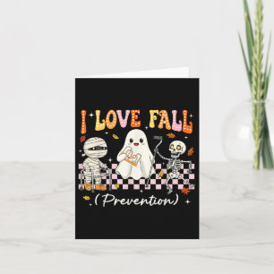 Carte Super I Love Fall Prevention Physique Therapy Nur