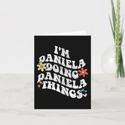 Carte Super Im Daniela Faire Daniela Les Choses Drôle Mo (Devant)