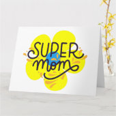 Carte Super Maman Florale (Fleur jaune)