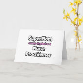 Carte Super Maman ... Infirmière (Fleur jaune)