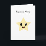 Carte Superstar Mom<br><div class="desc">Show your mom love show love with this fun card</div>