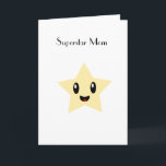 Carte Superstar Mom<br><div class="desc">Show your mom love show love with this fun card</div>