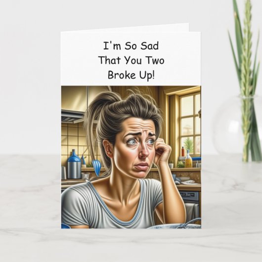 Carte Support Funny Break Up (Devant)