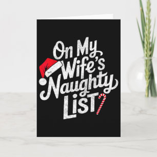 Carte Sur la liste cochonne de ma femme drôle de Noël Xm