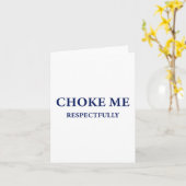 Carte (sur le dos) Étouffez-moi Respectueusement Mème Dr (Fleur jaune)