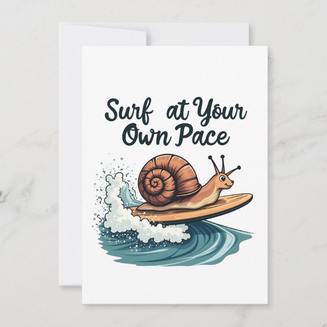 Carte Surf À Votre Propre Pace Funny Surfing Snail (Devant)