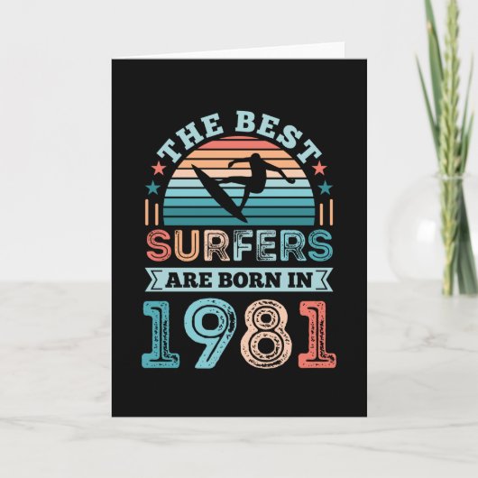 Carte Surfeurs nés 1981 40e anniversaire surfing Cadeau (Devant)