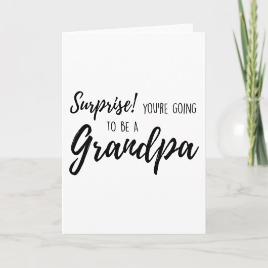 Carte Surprise Tu vas être un grand-père (Devant)