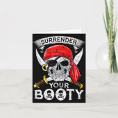 Carte Surrender Your Booty Rate Skull Funny Jolly Roger  (Devant)