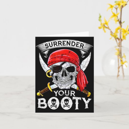 Carte Surrender Your Booty Rate Skull Funny Jolly Roger  (Fleur jaune)
