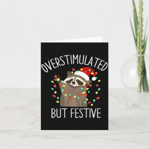 Carte Surstimulé Mais Festif Drôle Santa Raton Laveur Xm