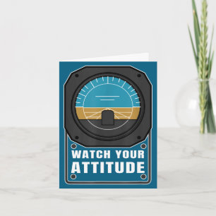 Carte Surveillez votre attitude cadeau d'anniversaire po