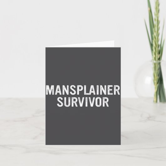 Carte Survivant de Mansplainer Drôle Design Simple  (Devant)