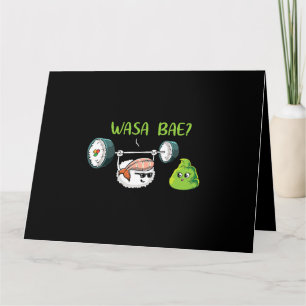 Carte Sushi Wasabi Kawaii Japonais drôle puns anime otak
