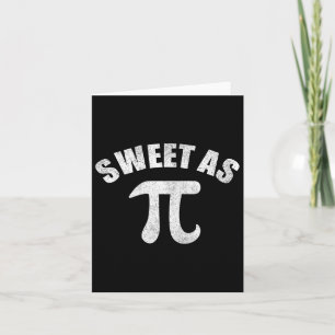 Carte Sweet As Pi Math Enseignant Geek 3.14 Pi Day