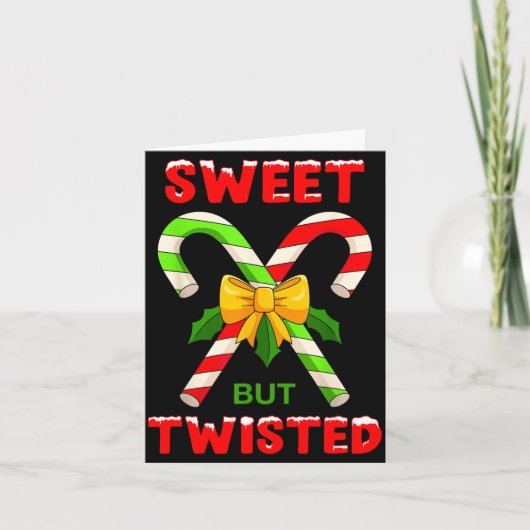 Carte Sweet But Twisted Funny Christmas Candy Cane Xmas  (Devant)