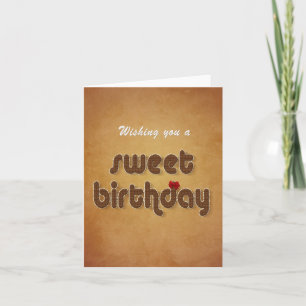 Carte Sweet Chocolat Birthday Wish - Greeting Card