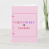 Carte Sweetheart in Training Proposal Card  (Devant)