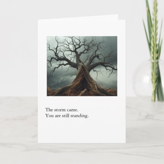 Carte Sympathy Card – The Storm Came, You Are Still Stan (Devant)