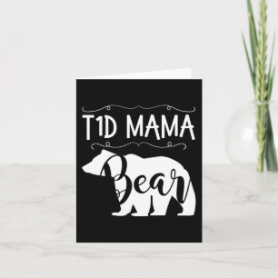 Carte T1D Mama Ours Type1 Diabète T1 Maman Femmes Reconn