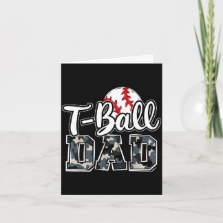 Carte T-ball dad family camo game day father's day proud