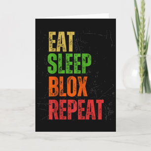 Carte T-shirt de jeu Blox, Manger Dormir Blox Répéter, E