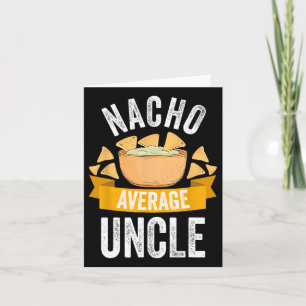 Carte T-shirt de l'oncle pas moyen assorti à la famille