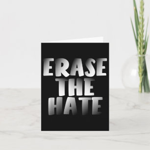 Carte T-shirt de protestation antiraciste Effacer la hai