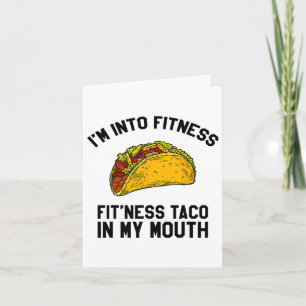 Carte T-shirt drôle de fitness taco pour les amateurs de