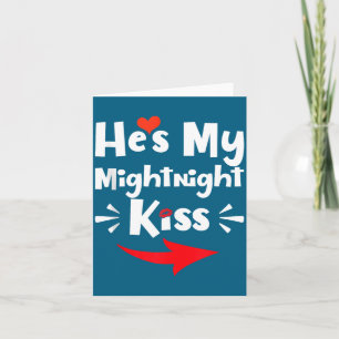 Carte T-Shirt Homme C'est Mon Baiser De Minuit Bonne Ann