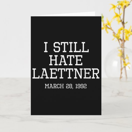 Carte T-shirt Je déteste toujours Laettner - Kentucky Fa (Fleur jaune)