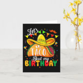 Carte Taco À propos de mon anniversaire Funny Cinco De M (Fleur jaune)