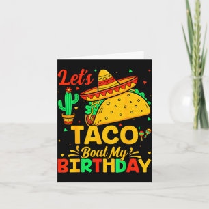 Carte Taco à propos de mon anniversaire nourriture mexic