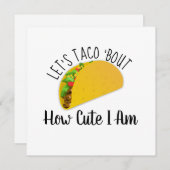 Carte Taco 'Bout How Cute I Am (Devant / Derrière)