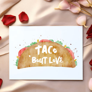Carte Taco 'Bout Love Fiesta Thème Saint Valentin